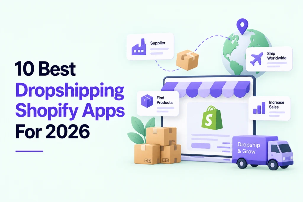 Best dropshipping Shopify apps